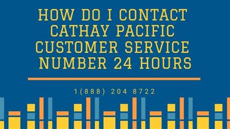 cathay pacific 24 hour number.